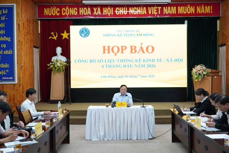 Thống kê tỉnh Lâm Đồng tổ chức họp báo công bố số liệu thống kê kinh tế - xã hội 6 tháng đầu năm 2026